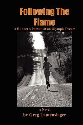 Following the Flame - Greg Lautenslager - cover