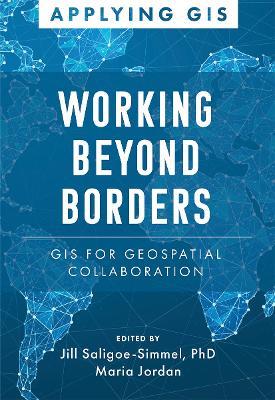 Mapping Across Boundaries: GIS for Geospatial Collaboration - cover