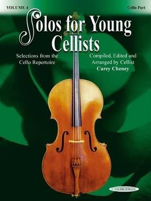Solos For Young Cellists Volume 4 - Carey Cheney - cover