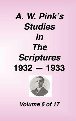 A. W. Pink's Studies in the Scriptures, Volume 06 - Arthur W Pink - cover