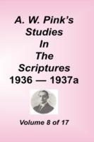 A. W. Pink's Studies in the Scriptures, Volume 08 - Arthur W Pink - cover