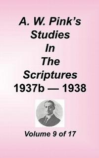 A. W. Pink's Studies in the Scriptures, Volume 09 - Arthur W Pink - cover