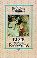 Elsie and the Raymonds, Book 15 - Martha Finley - cover