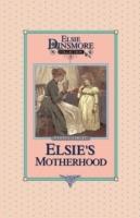 Elsie's Motherhood, Book 5 - Martha Finley - cover