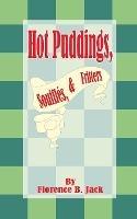 Hot Puddings, Souffles, & Fritters - Florence B Jack - cover