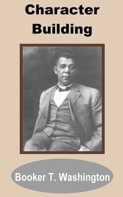 Character Building - Booker T Washington - cover
