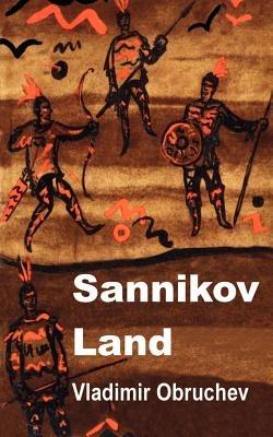 Sannikov Land - Vladimir Obruchev - cover