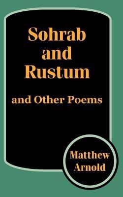 Sohrab and Rustum, and Other Poems - cover