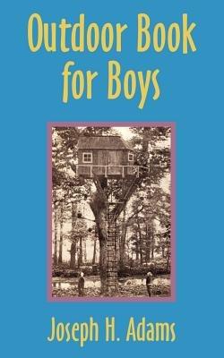 Outdoor Book for Boys - Joseph H Adams - cover