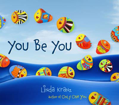 You Be You - Linda Kranz - cover