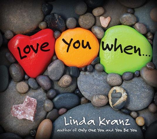 Love You When... - Linda Kranz - ebook