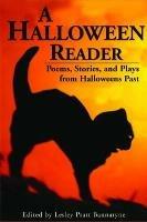 Halloween Reader, A: Poems, Stories, and Plays from Halloween Past