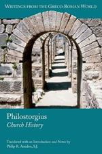 Philostorgius: Church History