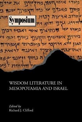 Wisdom Literature in Mesopotamia and Israel - cover