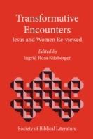 Transformative Encounters: Jesus and Women Re-Viewed - cover