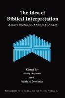 The Idea of Biblical Interpretation: Essays in Honor of James L. Kugel - cover