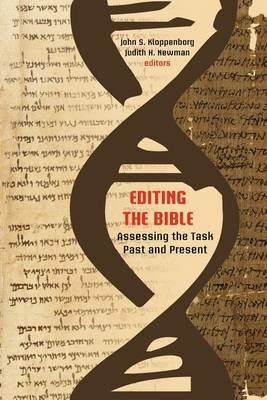 Editing the Bible: Assessing the Task Past and Present - cover
