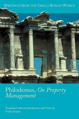Philodemus, On Property Management - Voula Tsouna - cover