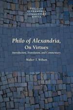 Philo of Alexandria, On Virtues