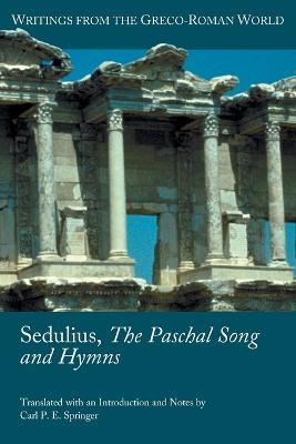 Sedulius, The Paschal Song and Hymns - cover