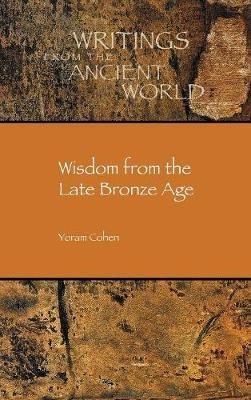 Wisdom from the Late Bronze Age - Yoram Cohen - cover