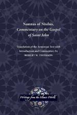 Nonnus of Nisibis, Commentary on the Gospel of Saint John