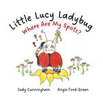 Little Lucy Ladybug