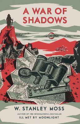 A War of Shadows - W Stanley Moss - cover