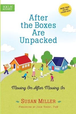 After the Boxes Are Unpacked - Susan Miller - cover