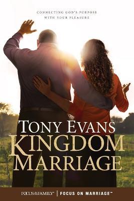 Kingdom Marriage - Tony Evans - cover