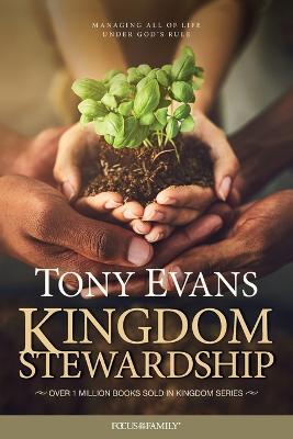 Kingdom Stewardship - Tony Evans - cover
