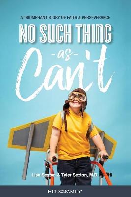 No Such Thing as Can't - Lisa Sexton - cover