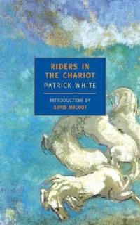 Riders in the Chariot - Patrick White - cover