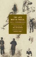 The Late Mattia Pascal - Luigi Pirandello - cover