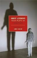Grief Lessons: Four Plays By Euripi - Euripides - cover