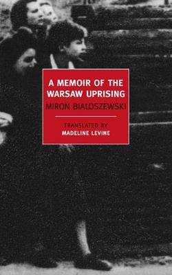 Ibs A Memoir Of The Warsaw Uprising