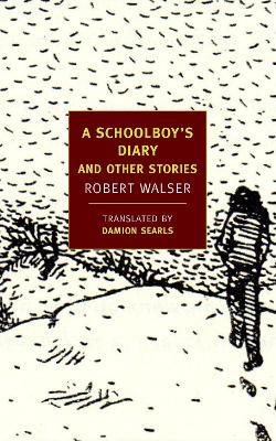 A Schoolboy's Diary - Robert Walser - cover