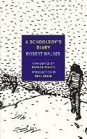 A Schoolboy's Diary - Robert Walser - cover