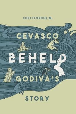 Beheld - Christopher Cevasco - cover