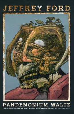 Pandemonium Waltz - Jeffrey Ford - cover