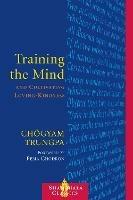 Training the Mind and Cultivating Loving-Kindness - Chogyam Trungpa - cover