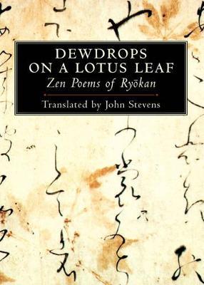 Dewdrops on a Lotus Leaf: Zen Poems of Ryokan - cover