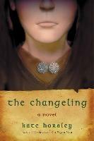 The Changeling: A Novel - Kate Horsley - cover