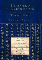 Classics of Buddhism and Zen, Volume Three: The Collected Translations of Thomas Cleary - Thomas Cleary - cover