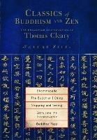 Classics of Buddhism and Zen, Volume Five: The Collected Translations of Thomas Cleary