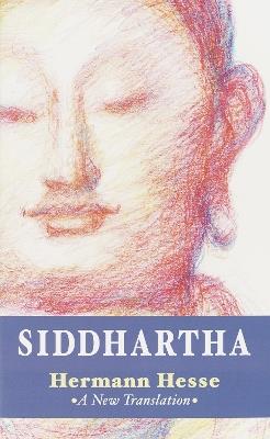 Siddhartha: A New Translation - Hermann Hesse - cover
