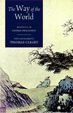 The Way of the World: Readings in Chinese Philosophy