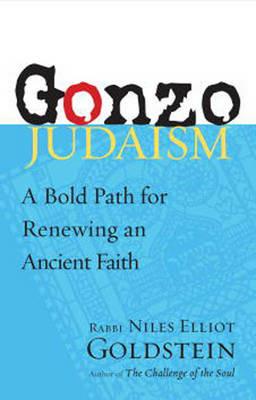 Gonzo Judaism - Niles Elliot Goldstein - cover