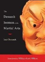 The Demon's Sermon on the Martial Arts: And Other Tales - Issai Chozanshi - cover