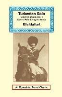 Turkestan Solo: A Journey Through Central Asia - cover